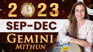 Gemini Mithun ♊ Sep  Dec 2023 Horoscope  मिथुन राशि सितंबर  दिसंबर 2023 राशिफल  Tarot Reading [upl. by Ennaus]