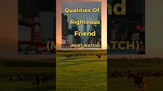 qualities of good friend viral shortvideo religion shortvideo trending [upl. by Munsey88]