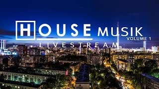 🎧 GEMAfrei und Spaß dabei  HOUSE MUSIK vol 1  LIVESTREAM [upl. by Korman387]