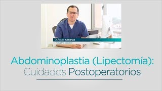 Abdominoplastia Lipectomía Cuidados postoperatorios [upl. by Aitnom]