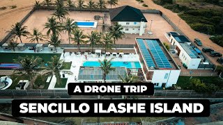 A TRIP TO SENCILLO BEACH ILASHE ISLAND LAGOS  DRONE 4K [upl. by Silvana]