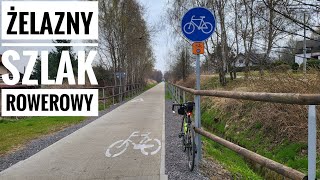 Żelazny Szlak Rowerowy z Katowic 175 km Železná cyklotrasa  wycieczka rowerowa [upl. by Wheelwright]