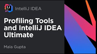 Profiling Tools and IntelliJ IDEA Ultimate [upl. by Charlie]