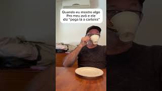 Vovozinho querido meu amor ❣️ humor [upl. by Melania]