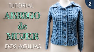 DIY abrigo saco de mujer a dos agujas 2 de 3 [upl. by Sukramaj943]