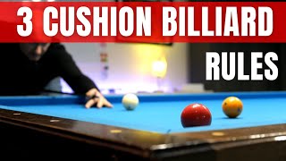 3Cushion Billiard Rules for Beginners [upl. by Eeliab57]