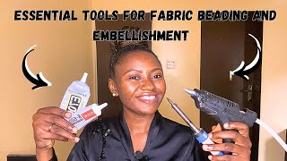 FABRIC BEADING AND EMBELLISHMENTS TOOLS BEGINNERS GUIDE✂️🧵🪡 [upl. by Atsyrt]