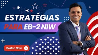 Estratégias para o EB2 NIW [upl. by Nimzaj]