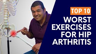 Top 10 Worst Exercises For Painful BoneOnBone Hip Arthritis [upl. by Tifanie]