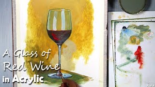 A Glass of Red Wine Still Life Painting in Acrylic [upl. by Frankie]