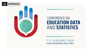 UNESCO Conference on Education Data and Statistics 79 February 2024 [upl. by Ardnasac995]