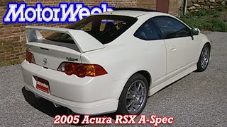 2005 Acura RSX ASpec  Retro Review [upl. by Aseek]