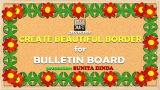 Simple steps to create BORDERS for Bulletin boards in school [upl. by Alel]