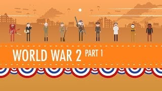 World War II Part 1 Crash Course US History 35 [upl. by Sivia]