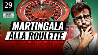 Martingala Alla Roulette Ma Funziona Davvero [upl. by Ociram556]