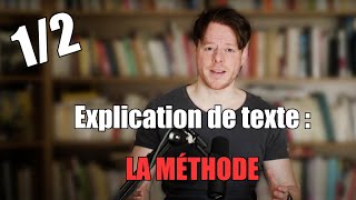 Explication de texte  La méthode [upl. by Wohlert]