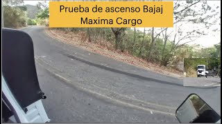 Prueba de ascenso Bajaj Maxima Cargo [upl. by Aihsiym]