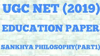 Sankhya Philosophy part1 Net2019Education Paper lecture in HINDI [upl. by Norbert]