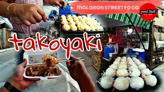 STREET FOOD  TAKOYAKI  JAPANESE STREET FOOD IN THE PHILIPPINES [upl. by Lonnie]