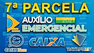 DATA DE SAQUE DA 7 PARCELA DO AUXÍLIO EMERGENCIAL 2021  CALENDÁRIO ATUALIZADO VEJA TODAS AS DATAS [upl. by Yereffej]