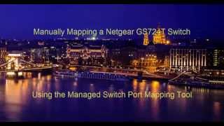 How to Manually Map a Netgear GS724T Network Switch [upl. by Midis995]