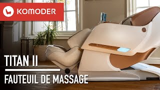 KOMODER TITAN II fauteuil de massage premium zéro gravité shiatsu [upl. by Aehtorod635]