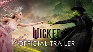 WICKED  Official Trailer Universal Pictures  HD [upl. by Tamas]