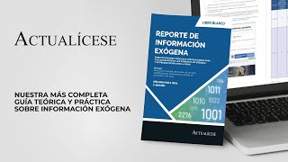 11 pasos para presentar la información exógena por el año gravable 2021 [upl. by Leseil]