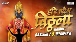 Hari Om Vithala  Remix   DJ NIKHIL Z amp DJ DIPAK K [upl. by Ullyot840]