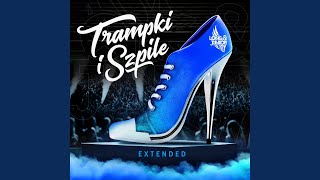 Trampki I Szpile Extended [upl. by Maxfield]