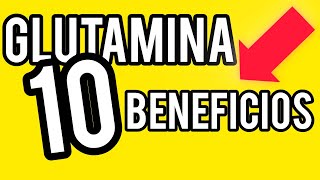 GLUTAMINA Para que Sirve  BENEFICIOS de la Glutamina [upl. by Delphine]