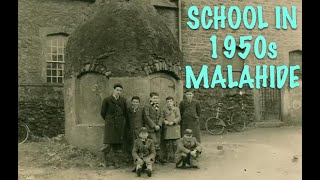 Malahide Memories 12 Primary School Days [upl. by Elvera289]