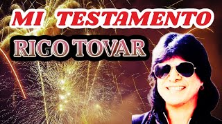 Rigo Tovar  Mi Testamento [upl. by Liberati776]