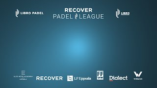 RECOVER PADEL LEAGUE  LIVE [upl. by Tiffie]