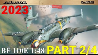 Messerschmitt BF110E 148 Eduard 8203 Build PART 2 [upl. by Doig]