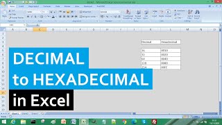 How to Convert Decimal to Hexadecimal in Excel [upl. by Carothers]