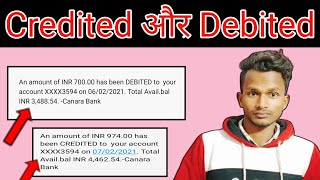 Credited और Debited ka matlab kya hota hai l What is Credited And Debited [upl. by Udale183]