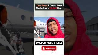 Bow Wow R3veals How The Industry BR0KE Him  Jermaine Dupri amp Diddy PASS3D Him Around Part 9 [upl. by Madaras706]