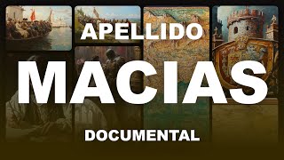 Apellido Macias Significado y Origen  Escudos de Armas y Heráldica  Documental [upl. by Irol128]