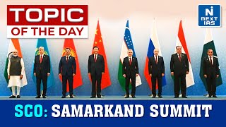 SCO Samarkand Summit 2022  Shanghai Cooperation Organisation  UPSC [upl. by Vernier71]