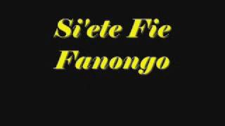 Siete Fie Fanongo [upl. by Irrej]