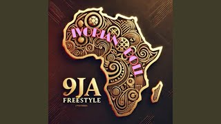 9JA FREESTYLE [upl. by Elsa152]