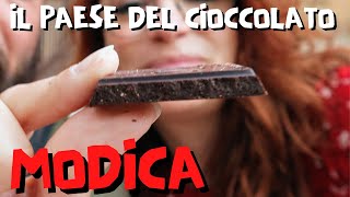 Modica il paese del cioccolato 🍫  Viaggio In Sicilia  Ep 8 [upl. by Monaco]