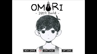 【OMORI 2019 Build】 デバッグモードプレイ 1 [upl. by Erehc]