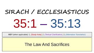 Sirach  Ecclesiasticus 351  3513  The Law and Sacrifices [upl. by Gabriele]