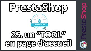 Tuto PrestaShop 8  TOOL en page daccueil ép 25 [upl. by Tterab]