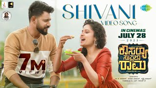 Shivani  Video Song  Kousalya Supraja Rama  Darling Krishna  Shashank  Arjun Janya [upl. by Normy851]