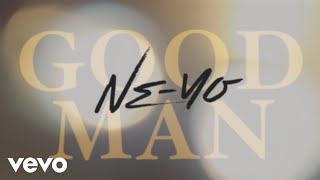 NeYo  Good Man Official Lyric Video [upl. by Azmah]