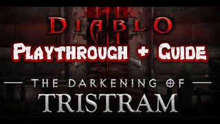 Diablo 3  Darkening of Tristram Playthrough  Guide [upl. by Greeley]