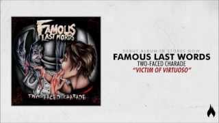 Famous Last Words  Victim Of The Virtuoso [upl. by Inod]